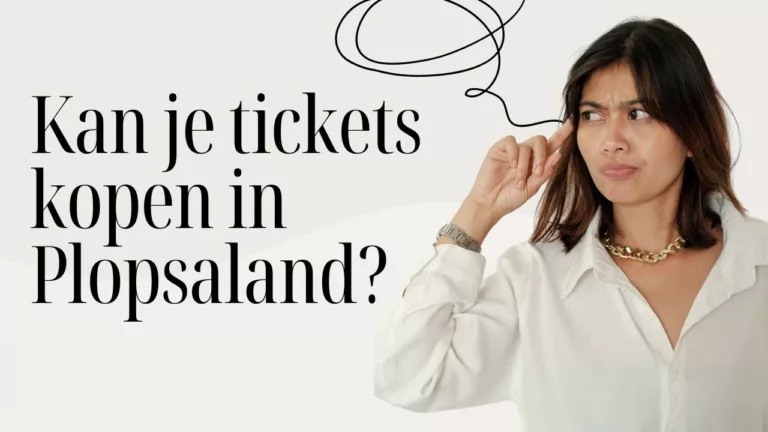 Kan je tickets kopen in Plopsaland